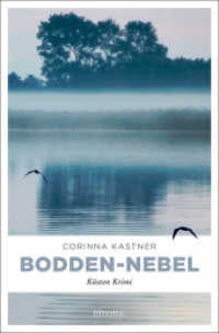 Bodden-Nebel : Küsten Krimi (Küsten Krimi) （2019. 448 S. 20.50 cm）
