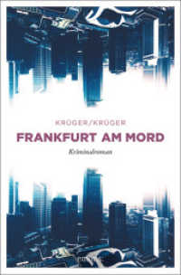 Frankfurt am Mord : Kriminalroman (Karola Bartsch 2) （2019. 320 S. 20.50 cm）