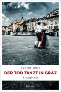 Der Tod tanzt in Graz : Kriminalroman (Armin Trost 5) （272 S. 20.50 cm）