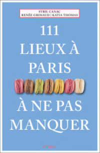 111 lieux à Paris à ne pas manquer : Guide (111 Lieux) （2019. 240 S. Avec de nombreuses photographies. 20.50 cm）