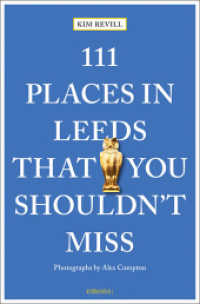 111 Places in Leeds That You Shouldn't Miss (111 Places) -- Paperback / softback
