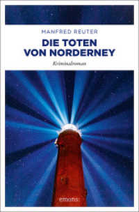 Die Toten von Norderney : Kriminalroman (Gent Visser 4) （2020. 256 S. 20.5 cm）