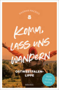 Komm, lass uns wandern. Ostwestfalen-Lippe : Rein in die Natur (Komm, lass uns wandern) （2023. 208 S. 20.50 cm）
