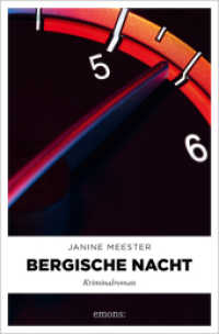 Bergische Nacht : Kriminalroman （2022. 240 S. 205 mm）
