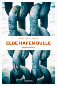 Elbe Hafen Bulle : Kriminalroman (Gerd Sehling)