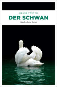 Der Schwan : Niederrhein Krimi (Niederrhein Krimi 43) （2023. 288 S. 20.50 cm）