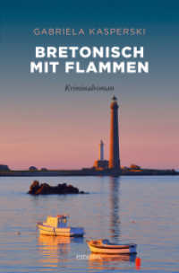 Bretonisch mit Flammen : Kriminalroman (Tereza Berger) （2024. 272 S. 20.50 cm）