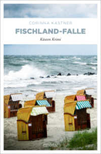 Fischland-Falle : Küsten Krimi (Kassandra Voß) （2024. 384 S. 20.50 cm）
