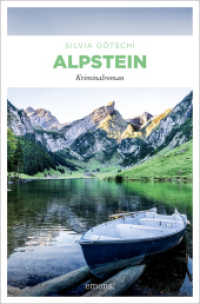 Alpstein : Kriminalroman (Maximilan von Wirth 7) （2024. 352 S. 20.50 cm）