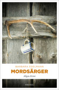 Mordsärger : Allgäu Krimi (Sissi Sommer, Klaus Vollmer 9) （2024. 320 S. 20.50 cm）
