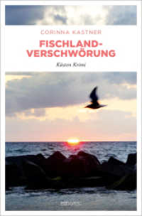 Fischland-Verschwörung : Küsten Krimi (Kassandra Voß 10) （2025. 384 S. 20.50 cm）