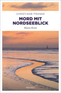Mord mit Nordseeblick : Küsten Krimi (Oda Wagner, Christine Cordes 12) （2025. 256 S. 20.50 cm）