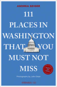 111 Places in Washington That You Must Not Miss : Travel Guide (111 Places ...)