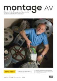 David Bordwell (Montage AV 2/24) （2025. 208 S. zahlr. Abb. 21 cm）