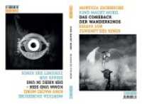 Kino macht mobil : Das Comeback der Wanderkinos/ Komm und sieh - Der Krieg in uns Essays zur Zukunft des Kino （1. 2024. 144 S. zahlr. tw. farb. Abb. 19 cm）