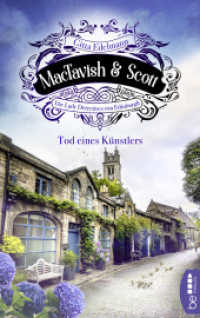 MacTavish & Scott - Tod eines Künstlers : Die Lady Detectives von Edinburgh (Schottische Morde 3) （2021. 182 S. 186 mm）