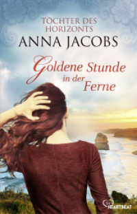 Goldene Stunde in der Ferne : Töchter des Horizonts (Traders Saga) （2022. 406 S. 186 mm）