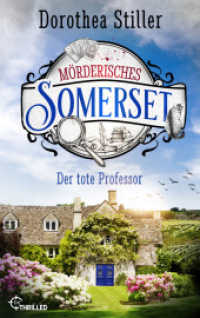 Mörderisches Somerset - Der tote Professor (Somerset-Cosy-Krimi) （2023. 208 S. 186 mm）
