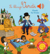 So klingt Verdi, m. Soundeffekten : Klassik für Kinder (Soundbuch). Musik (Klassik für Kinder) （2019. 5 S. 17 cm）