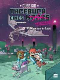 Tagebuch eines Noobs Kriegers - Der Comic Bd. 4 - Willkommen im Ende : Ein inoffizielles Comic-Abenteuer für Minecrafter （2023. 56 S. 29.5 cm）