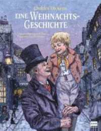 Eine Weihnachtsgeschichte nach Charles Dickens : Ein weihnachtliches Bilderbuch zum Vorlesen für Kinder ab 6 （2023. 32 S. 28 cm）
