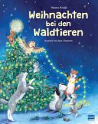Weihnachten bei den Waldtieren : Liebevoll illustriertes Weihnachtsbuch für Kinder ab 3 Jahren （2023. 32 S. 28 cm）