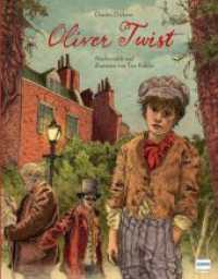 Oliver Twist : Der Kinderbuch-Klassiker als Bilderbuch mit stimmungsvollen Illustrationen, ab 6 Jahren （2024. 32 S. 28.6 cm）