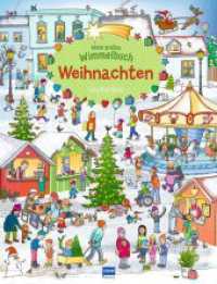Mein großes Wimmelbuch Weihnachten : Pappbilderbuch für Kinder ab 3 Jahren （2025. 14 S. 33.5 cm）