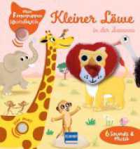 Mein Fingerpuppen-Soundbuch - Kleiner Löwe in der Savanne : 6 Sounds mit Geräuschen und Musik, ab 1 Jahr. Tönendes Buch （2025. 10 S. 17 cm）