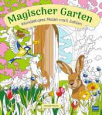 Wunderbares Malen nach Zahlen - Magischer Garten : Malen nach Zahlen mit fantasievollen Motiven für Kinder ab 9 Jahren.. Malbuch （2025. 64 S. 26 cm）