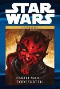 Star Wars Comic-Kollektion - Darth Maul - Todesurteil (Star Wars Comic-Kollektion Bd.11) （2017. 108 S. Durchgehend vierfarbig. 26.6 cm）