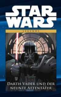 Star Wars Comic-Kollektion, Darth Vader und der neunte Attentäter (Star Wars Comic-Kollektion Bd.26) （2017. 148 S. Durchgehend vierfarbig. 26.6 cm）