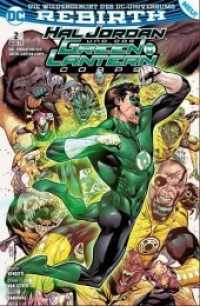 Hal Jordan und das Green Lantern Corps Bd.2 : Folter (Hal Jordan & das Green Lantern Corps Bd.2) （2017. 100 S. Durchgehend vierfarbig. 26 cm）