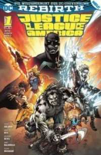 Justice League of America - Die Extremists (Justice League of America .1) （2018. 128 S. Durchgehend vierfarbig. 26 cm）