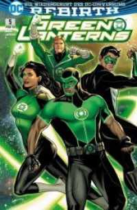 Green Lanterns - Die Rückkehr der ersten Lantern Bd.5 (Green Lanterns .5) （2018. 124 S. 26 cm）