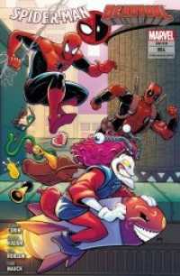 Spider-Man/Deadpool Bd.4 (Spider-Man & Deadpool Bd.4) （2018. 136 S. 26 cm）