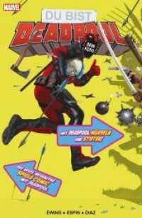 Du bist Deadpool - Der interaktive Spiele-Comic : Mit Deadpool-Würfeln und Stiften （2018. 112 S. Durchgehend vierfarbig. 27.8 cm）
