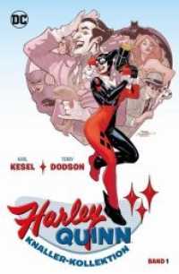 Harley Quinn: Knaller-Kollektion Bd.1 (Harley Quinn: Knaller-Kollektion .1) （2018. 208 S. Durchgehend vierfarbig. 26.1 cm）