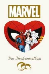 Das Marvel Hochzeitsalbum （2019. 324 S. Durchgehend vierfarbig. 26.8 cm）