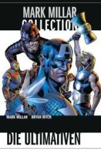 Mark Millar Collection - Die Ultimativen (Mark Millar Collection .9)