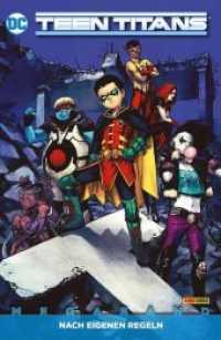 Teen Titans Megaband (2. Serie) - Nach eigenen Regeln (Teen Titans Megaband, 2. Serie 2) （2020. 284 S. durchgehend vierfarbig. 26.1 cm）