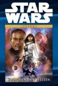 Star Wars Comic-Kollektion - Legacy Tl.2 : Zwischen den Welten (Star Wars Comic-Kollektion 92) （2020. 124 S. Durchgehend vierfarbig. 26.6 cm）