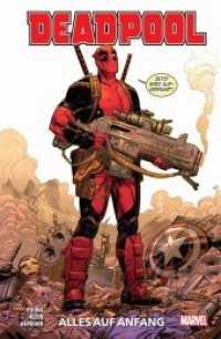 Deadpool - Neustart, Alles auf Anfang (Deadpool - Neustart 1) （2020. 148 S. Durchgehend vierfarbig. 26.1 cm）