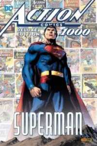 Superman: Action Comics 1000 (Deluxe Edition) (DC Comics) （2020. 140 S. Durchgehend vierfarbig. 28.5 cm）