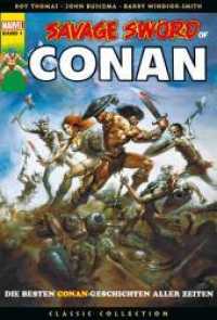 Savage Sword of Conan Classic Collection Bd.1 (Savage Sword of Conan Classic Collection 1) （2020. 1044 S. schwarz-weiss; nur Original-Cover und Vorwort in Farbe.）