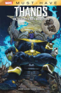 Marvel Must-Have: Thanos - Die Geburt eines Monsters (Marvel Must-Have) （2020. 124 S. Durchgehend vierfarbig. 26.8 cm）