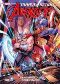 Marvel Action: Avengers Bd.2 : Geheimnisvolle Gegenstände (Marvel Action: Avengers 2) （2020. 78 S. Durchgehend vierfarbig. 28.5 cm）