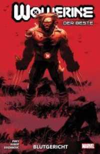 Wolverine: Der Beste Bd.1 : Bd. 1: Blutgericht (WOLVERINE: DER BESTE 1) （2021. 172 S. Durchgehend vierfarbig. 26.1 cm）