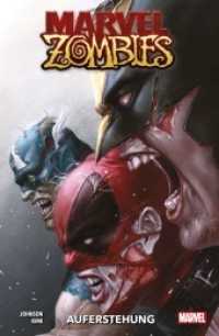 Marvel Zombies: Auferstehung (Marvel Zombies) （2021. 144 S. Durchgehend vierfarbig. 26.1 cm）