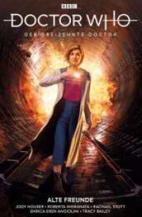 Doctor Who - Der dreizehnte Doctor : Bd. 3: Alte Freunde